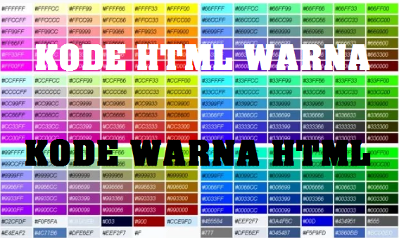 Kode – Kode Warna Yang Terdapat Pada HTML